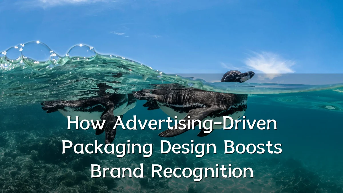 How Advertising-Driven Packaging Design Boosts Brand Recognition
