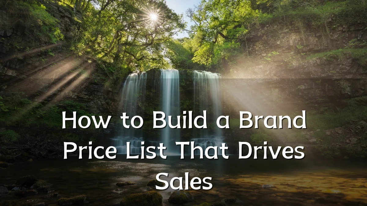 How to Build a Brand Price List That Drives Sales