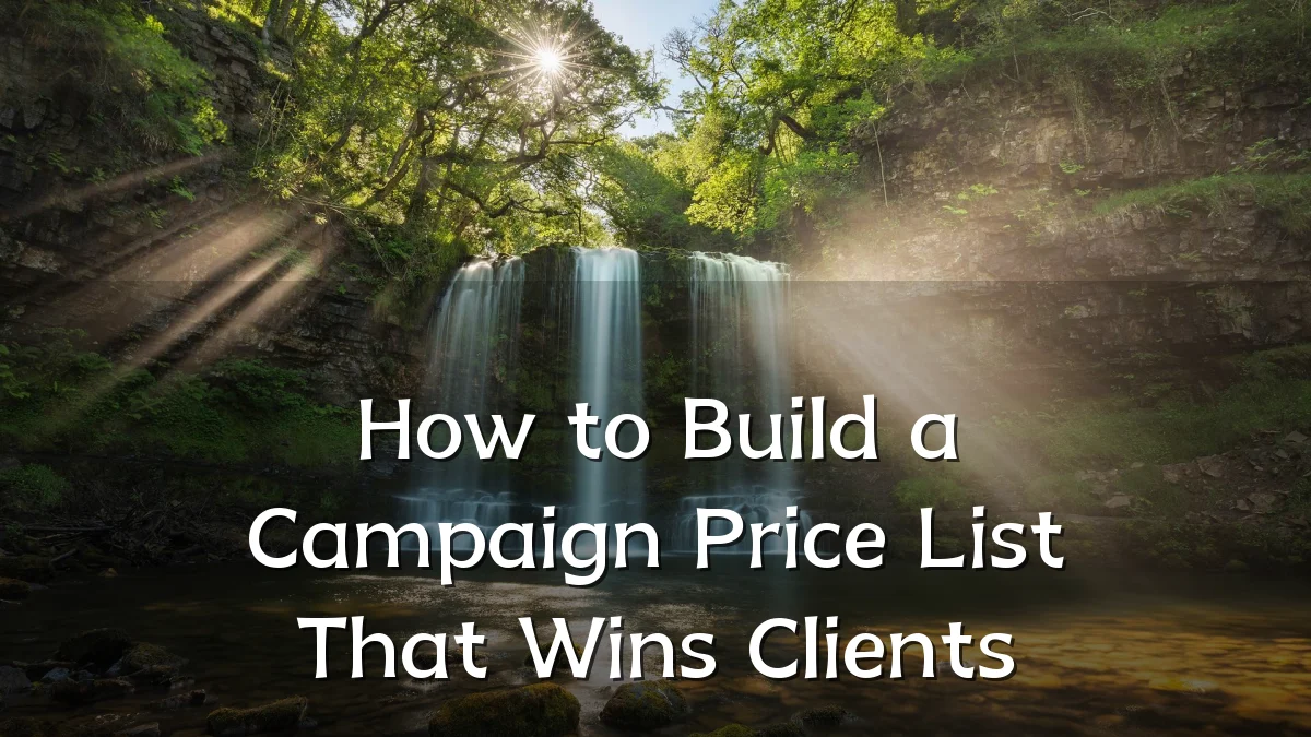 How to Build a Campaign Price List That Wins Clients