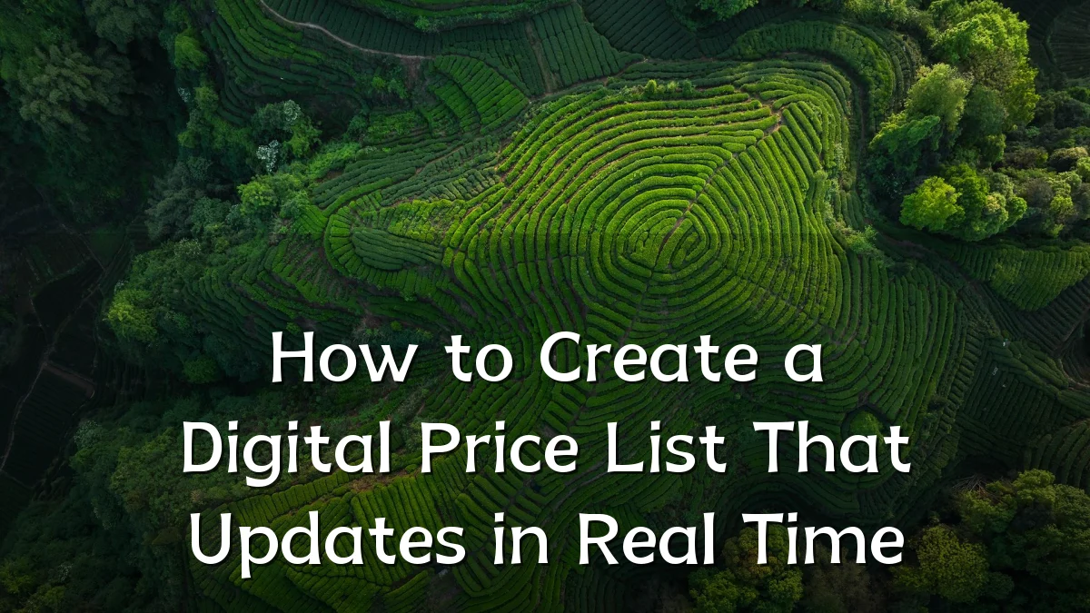 How to Create a Digital Price List That Updates in Real Time